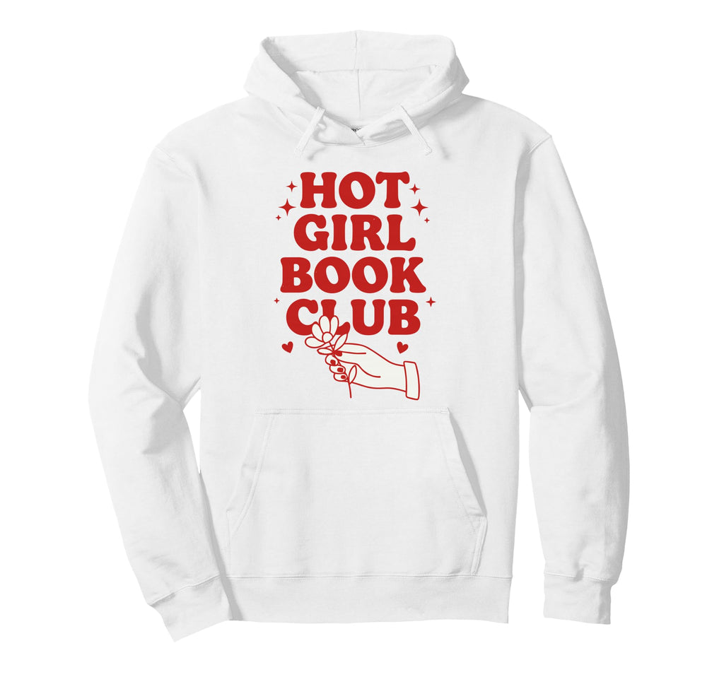 Hot Book Club Reading Community Literary Hoodie - Streetwear Style Unisex - T-Shirt, Sweatshirt, Hoodie