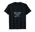 Input Exceeds Processing Power T-Shirt - Trendy Graphic Men Women - T-Shirt, Sweatshirt, Hoodie