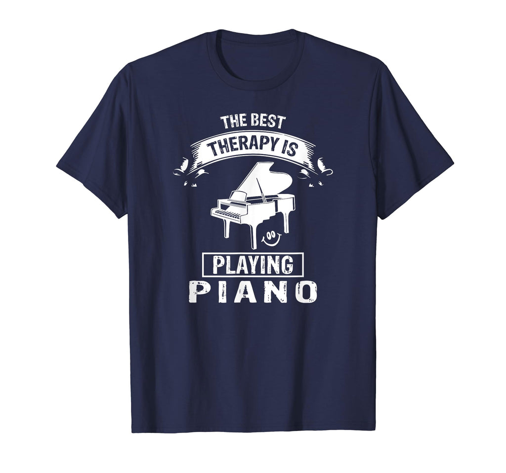 Best Therapy Is Playing Piano T-Shirt - Graphic Print Unisex - T-Shirt, Sweatshirt, Hoodie