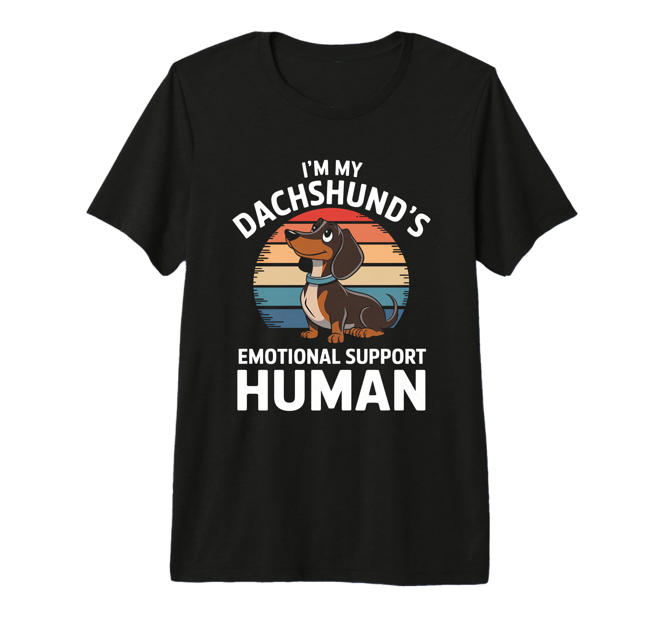 Im My Dachshunds Emotional Support T-Shirt - Aesthetic Graphic Unisex - T-Shirt, Sweatshirt, Hoodie