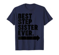 Best Step Sister Ever T-Shirt - Aesthetic Graphic for Adults - T-Shirt, Sweatshirt, Hoodie