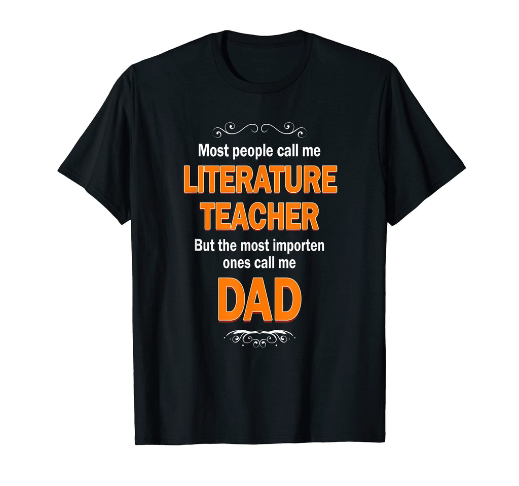 Mens People Call Me Literature Teacher T-Shirt - Trendy Graphic Men Women - T-Shirt, Sweatshirt, Hoodie