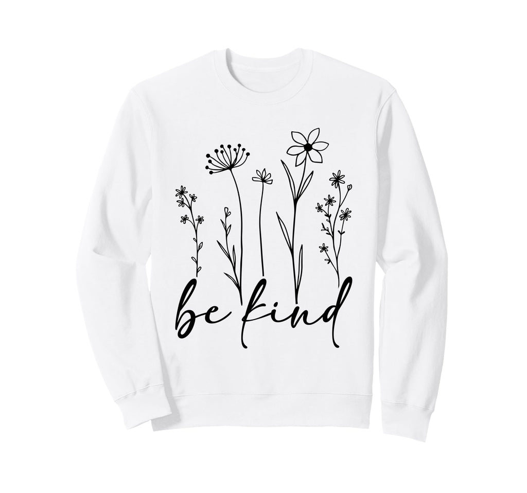 Be Kind Minimalist Love Kindness Sweatshirt - Minimalist Print Unisex - T-Shirt, Sweatshirt, Hoodie
