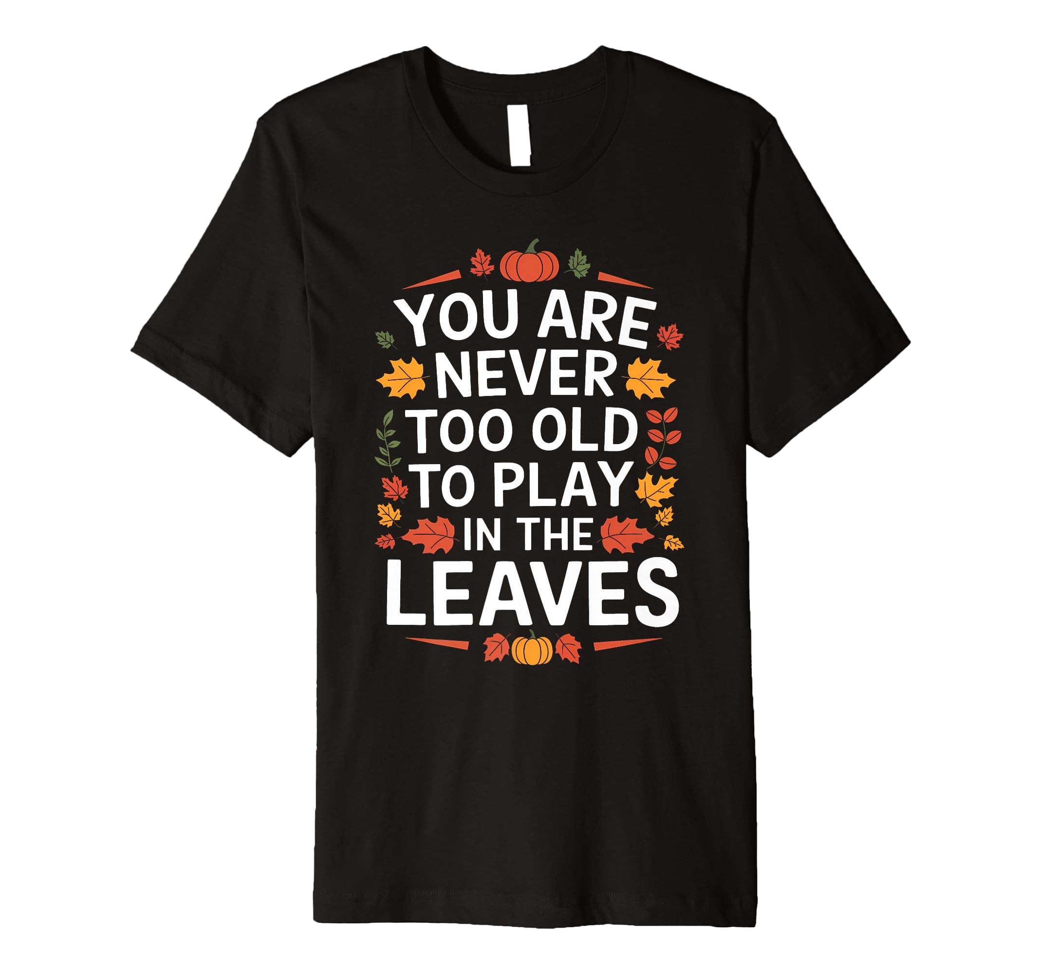 Funny Autumn Is Gentle Reminder That T-Shirt - Aesthetic Graphic Unisex - T-Shirt, Sweatshirt, Hoodie