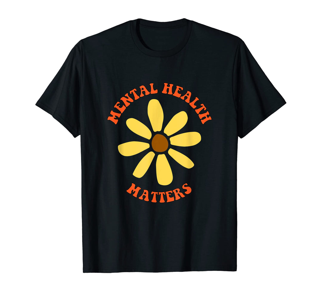 Mental Health Matters Mental Health T-Shirt - Unique Graphic Unisex - T-Shirt, Sweatshirt, Hoodie