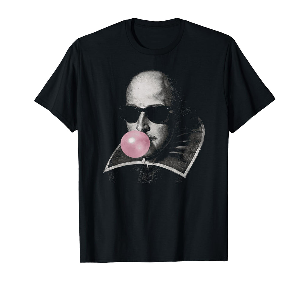 Shakespeare Sunglasses Blowing T-Shirt - Fun Novelty Design for Adults - T-Shirt, Sweatshirt, Hoodie