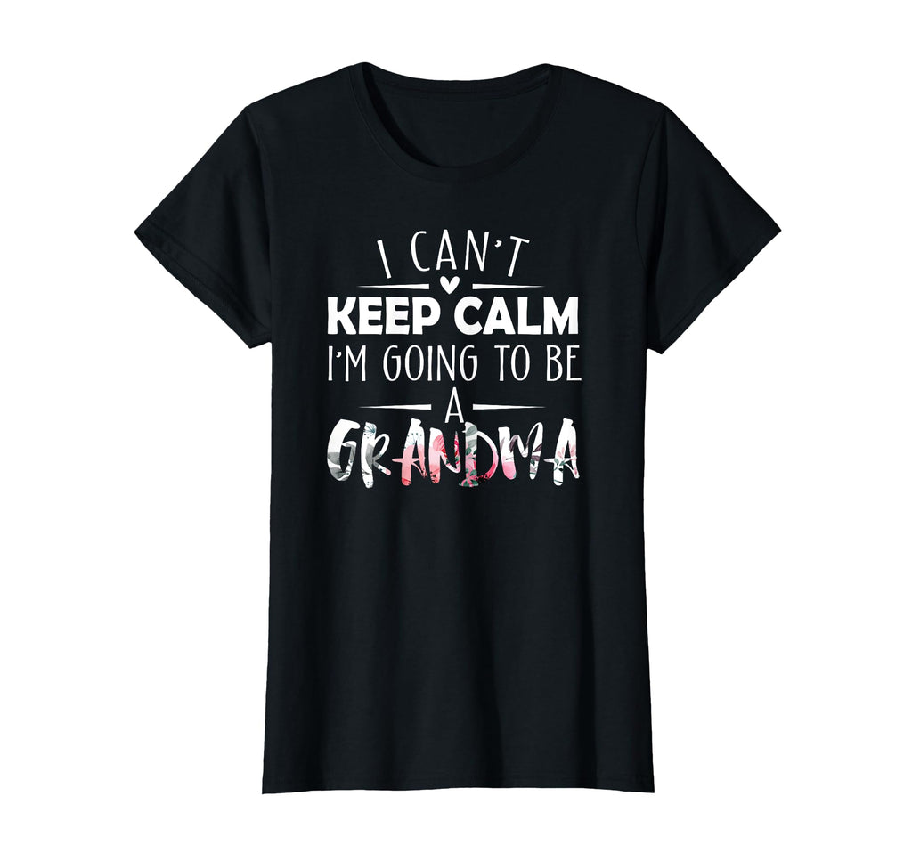 I Cant Keep Calm Going To Be T-Shirt - Casual Everyday Wear for Adults - T-Shirt, Sweatshirt, Hoodie