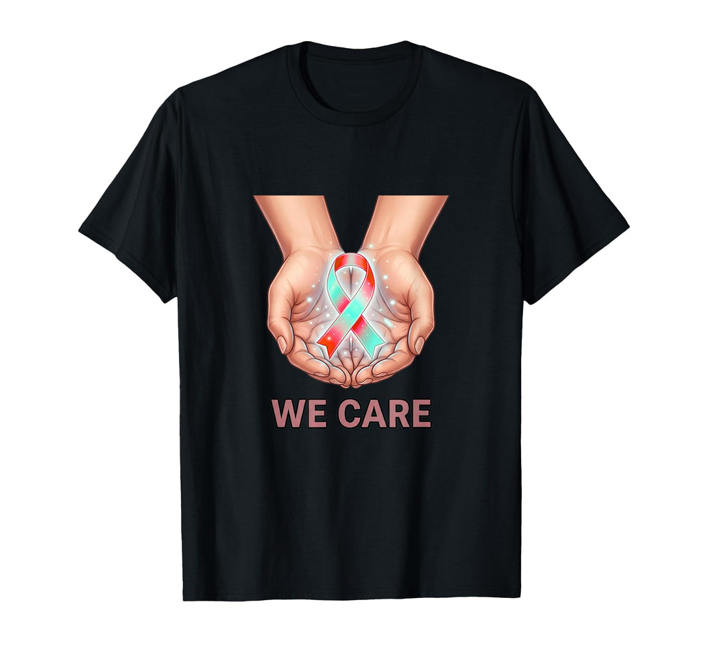 We Care Hands Ribbon Support T-Shirt - Fun Novelty Design for Adults - T-Shirt, Sweatshirt, Hoodie