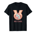 We Care Hands Ribbon Support T-Shirt - Fun Novelty Design for Adults - T-Shirt, Sweatshirt, Hoodie