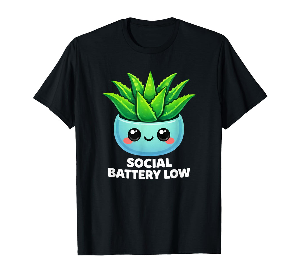 Funny Social Battery Low Aloe Vera T-Shirt - Graphic Print for Adults - T-Shirt, Sweatshirt, Hoodie