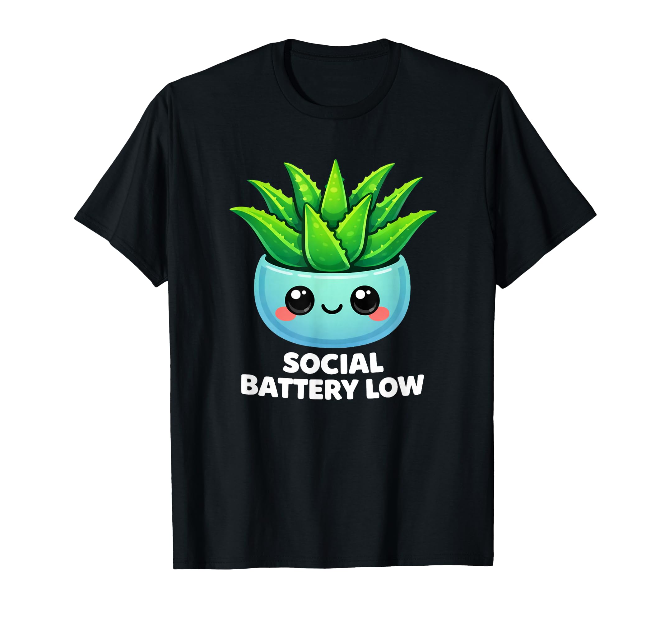Funny Social Battery Low Aloe Vera T-Shirt - Graphic Print for Adults - T-Shirt, Sweatshirt, Hoodie