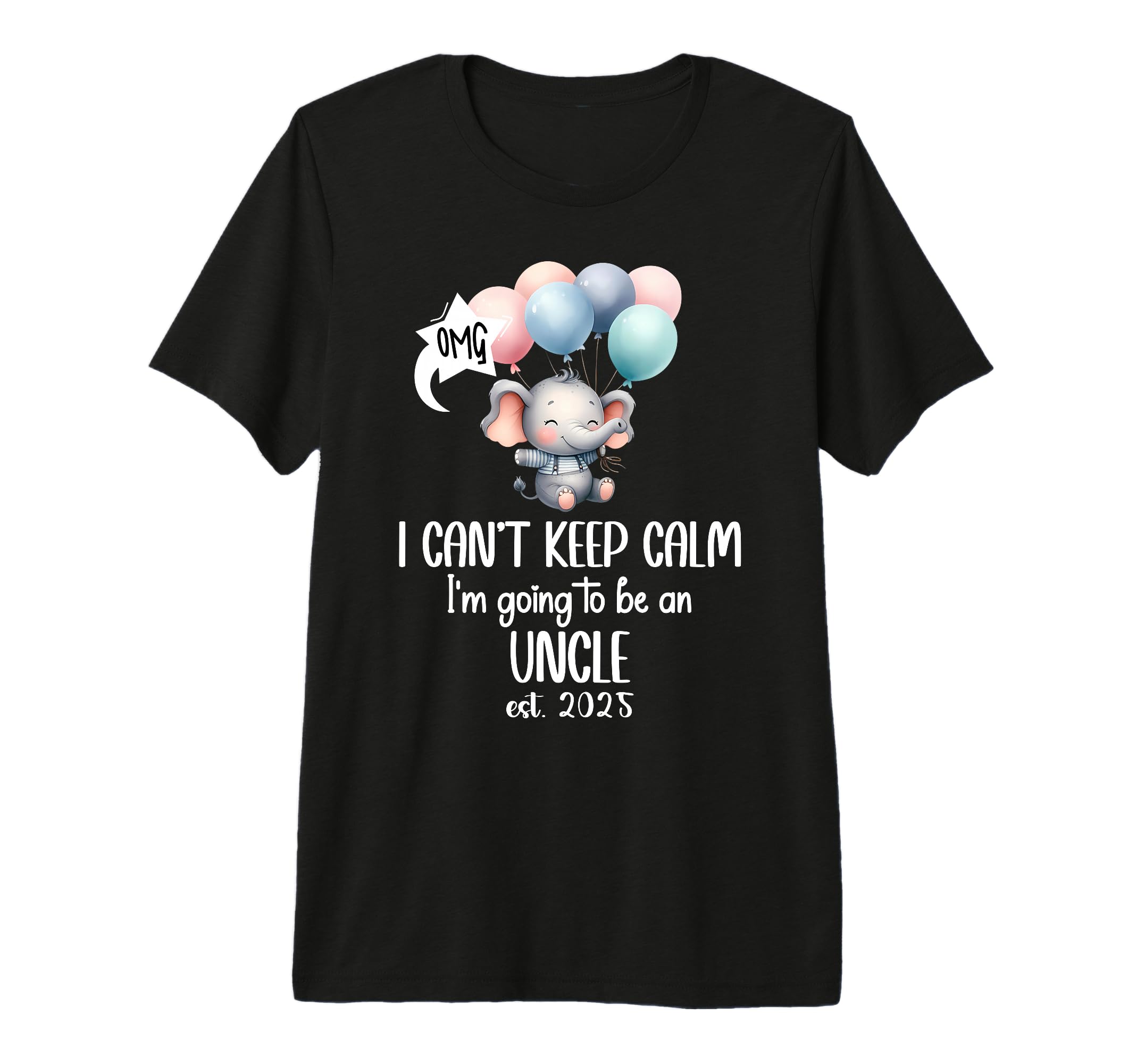 Mens I Cant Keep Calm Im Going To Be Uncle T-Shirt - Graphic Print Unisex - T-Shirt, Sweatshirt, Hoodie