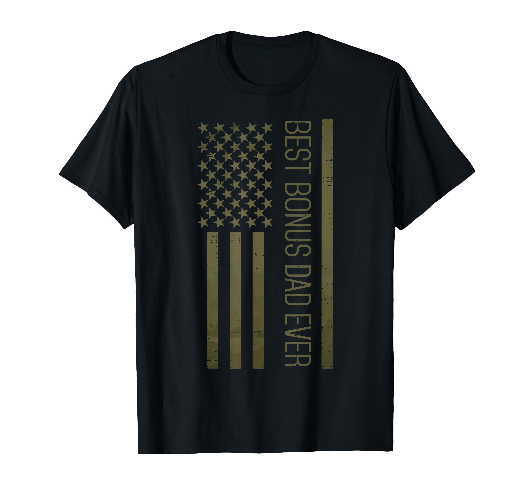 Fathers Day Best Bonus Dad Ever America T-Shirt - Streetwear Style Unisex - T-Shirt, Sweatshirt, Hoodie