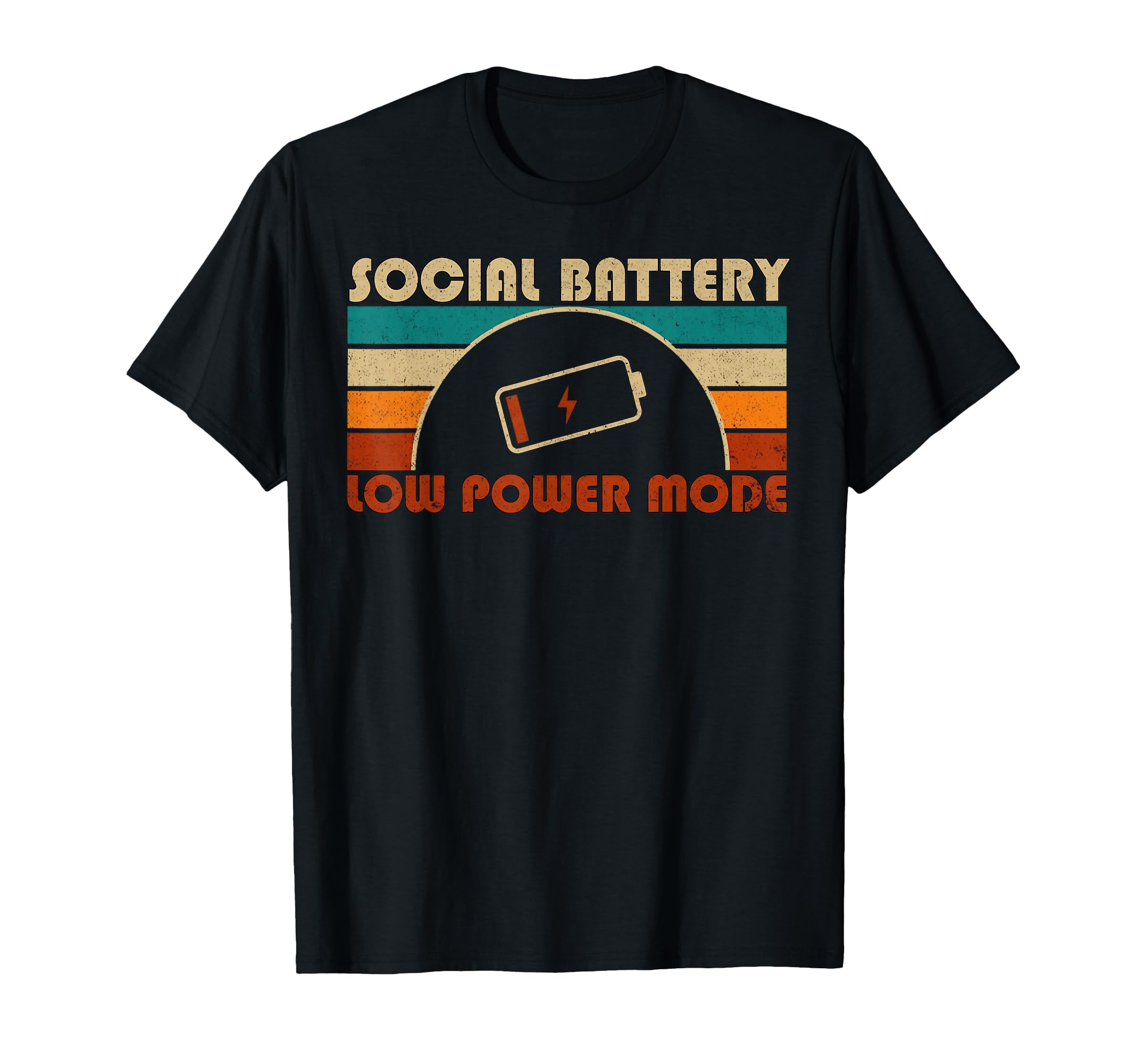 Social Battery Low Power Mode Funny T-Shirt - Streetwear Style for Adults - T-Shirt, Sweatshirt, Hoodie