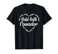 Funny Mental Health Counselor Sweatshirt - Casual Everyday Wear for Adults - T-Shirt, Sweatshirt, Hoodie