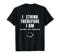 Funny Anxiety Awareness Mental Health T-Shirt - Novelty Apparel Men Women - T-Shirt, Sweatshirt, Hoodie
