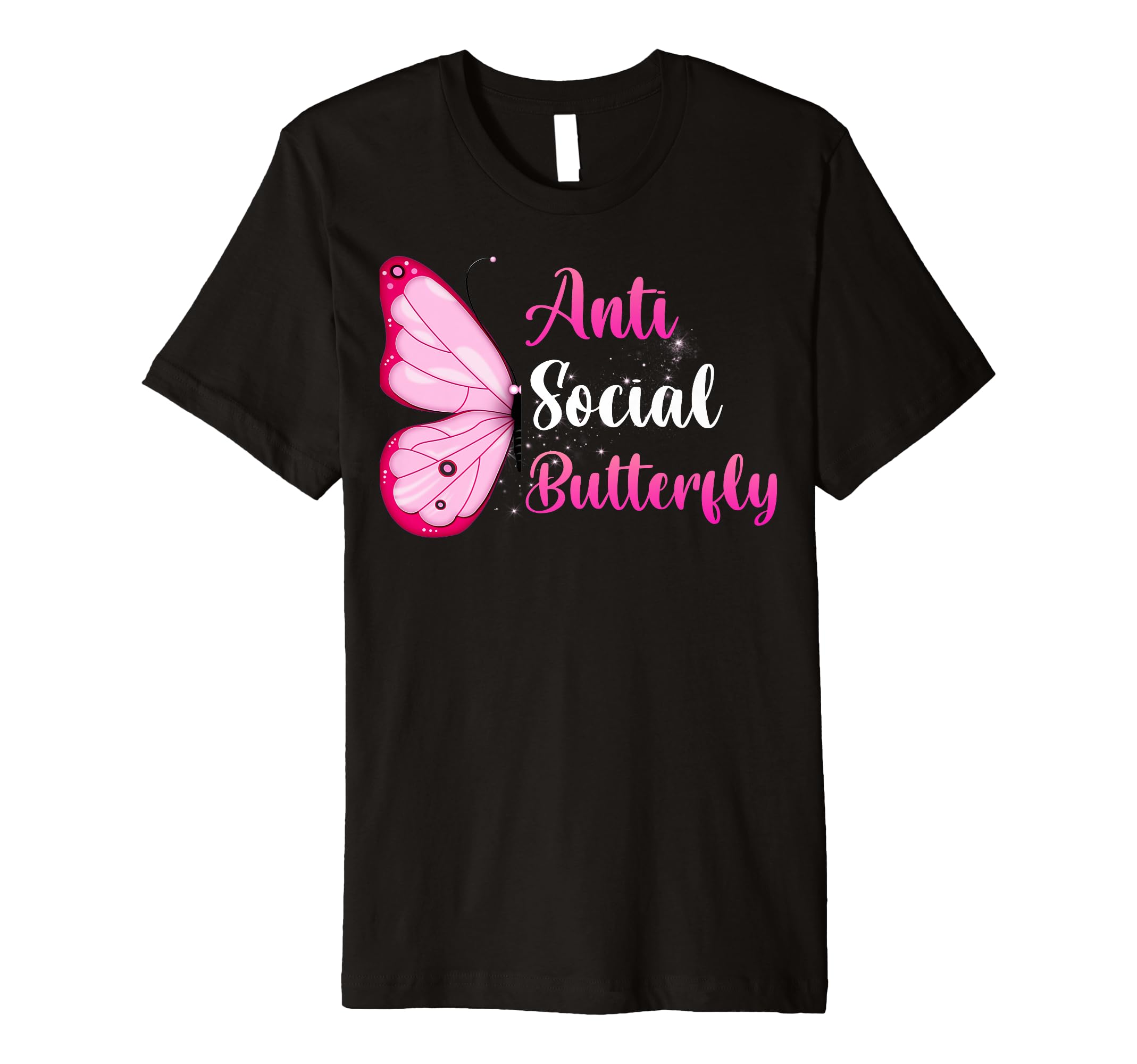 Anti Social Butterfly Butterflies T-Shirt - Unique Graphic for Adults - T-Shirt, Sweatshirt, Hoodie