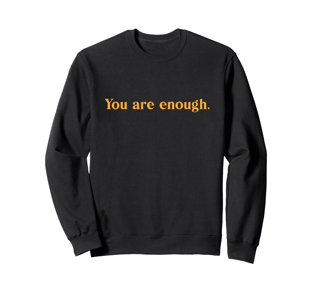 Dear Person Behind Me You Are Sweatshirt - Novelty Apparel Men Women - T-Shirt, Sweatshirt, Hoodie