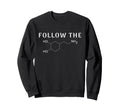 Follow Dopamine Chemical Structure Sweatshirt - Graphic Print Men Women - T-Shirt, Sweatshirt, Hoodie
