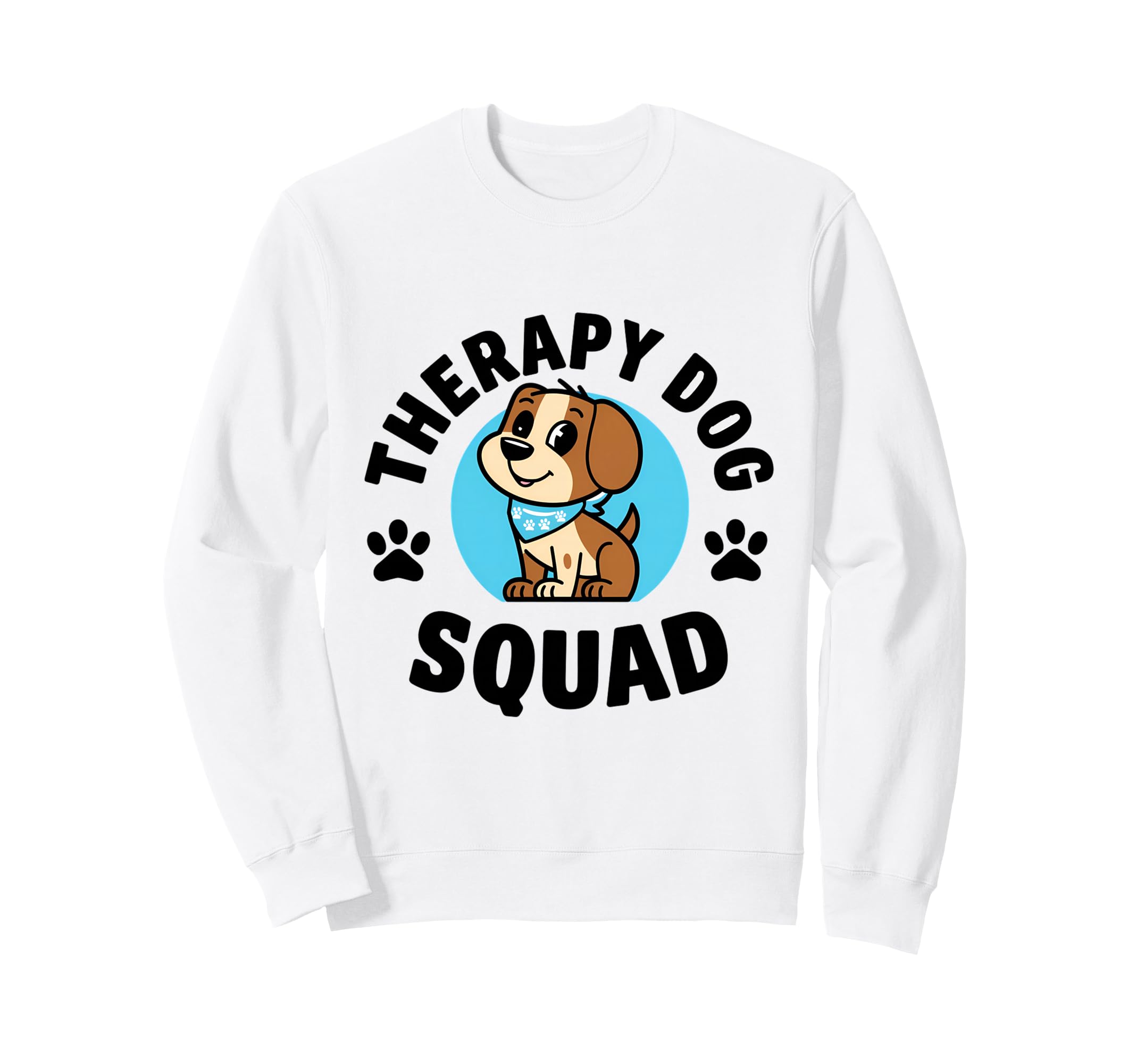 Therapy Dog Squad Team Handler Sweatshirt - Unique Graphic Unisex - T-Shirt, Sweatshirt, Hoodie