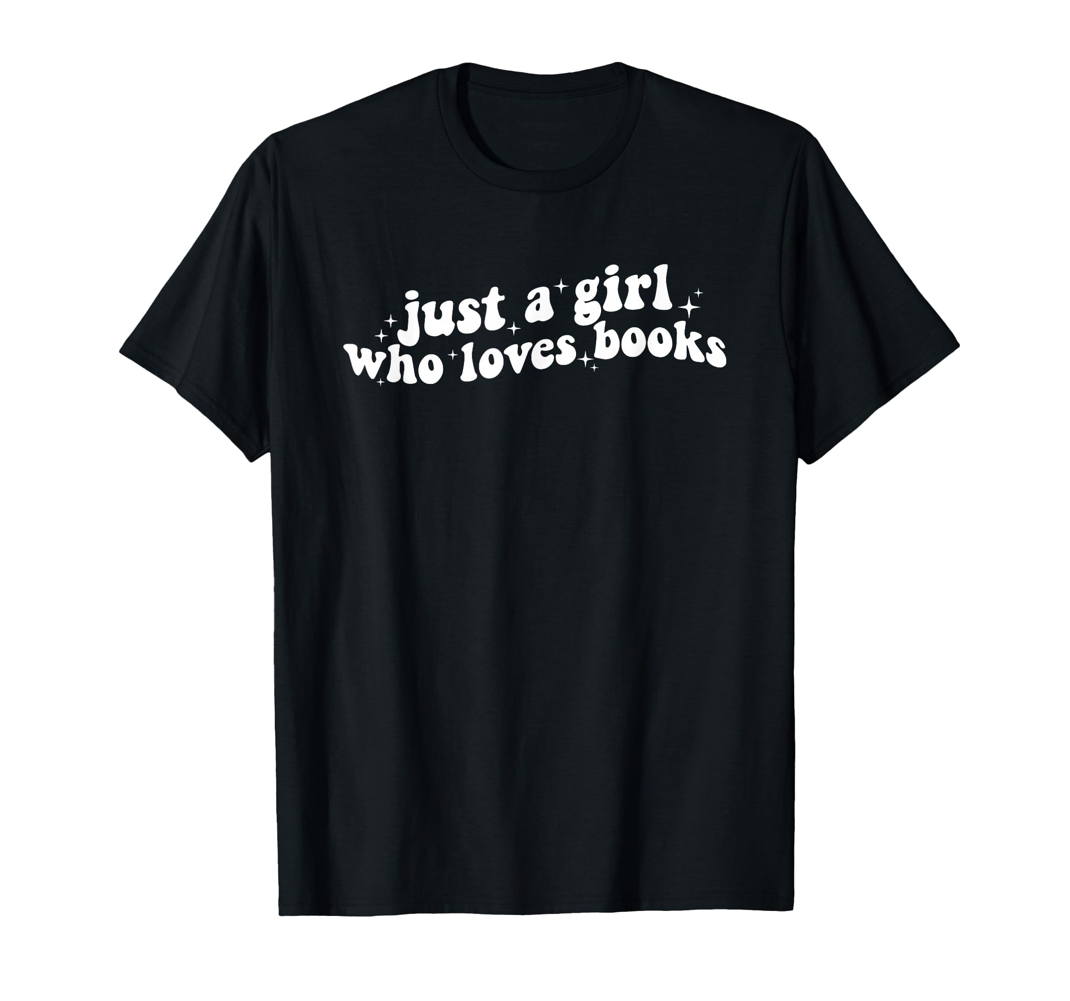 Just Who Loves Books Book Lovers T-Shirt - Unique Graphic for Adults - T-Shirt, Sweatshirt, Hoodie