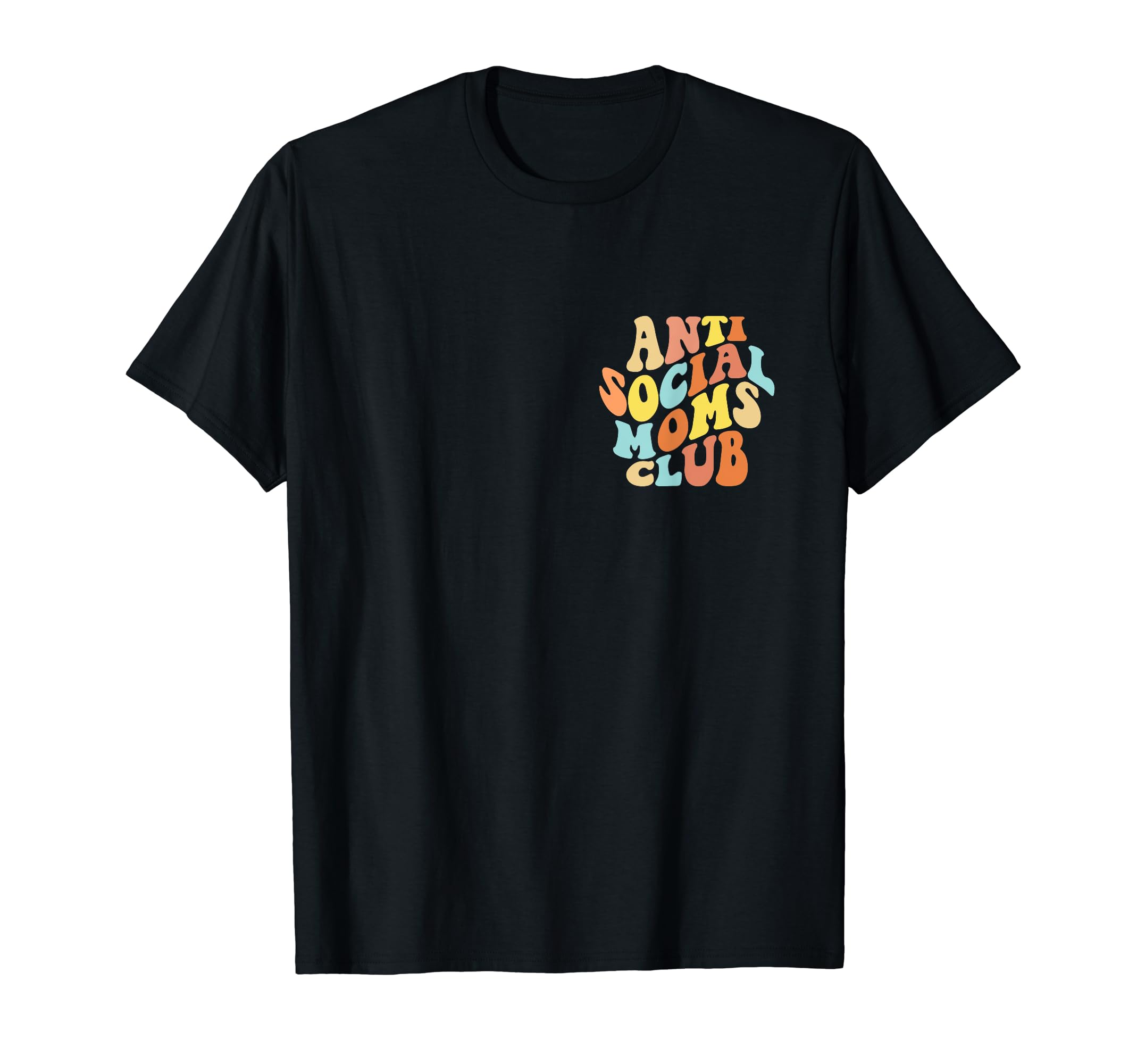 Anti Social Moms Club Introvert T-Shirt - Aesthetic Graphic Men Women - T-Shirt, Sweatshirt, Hoodie