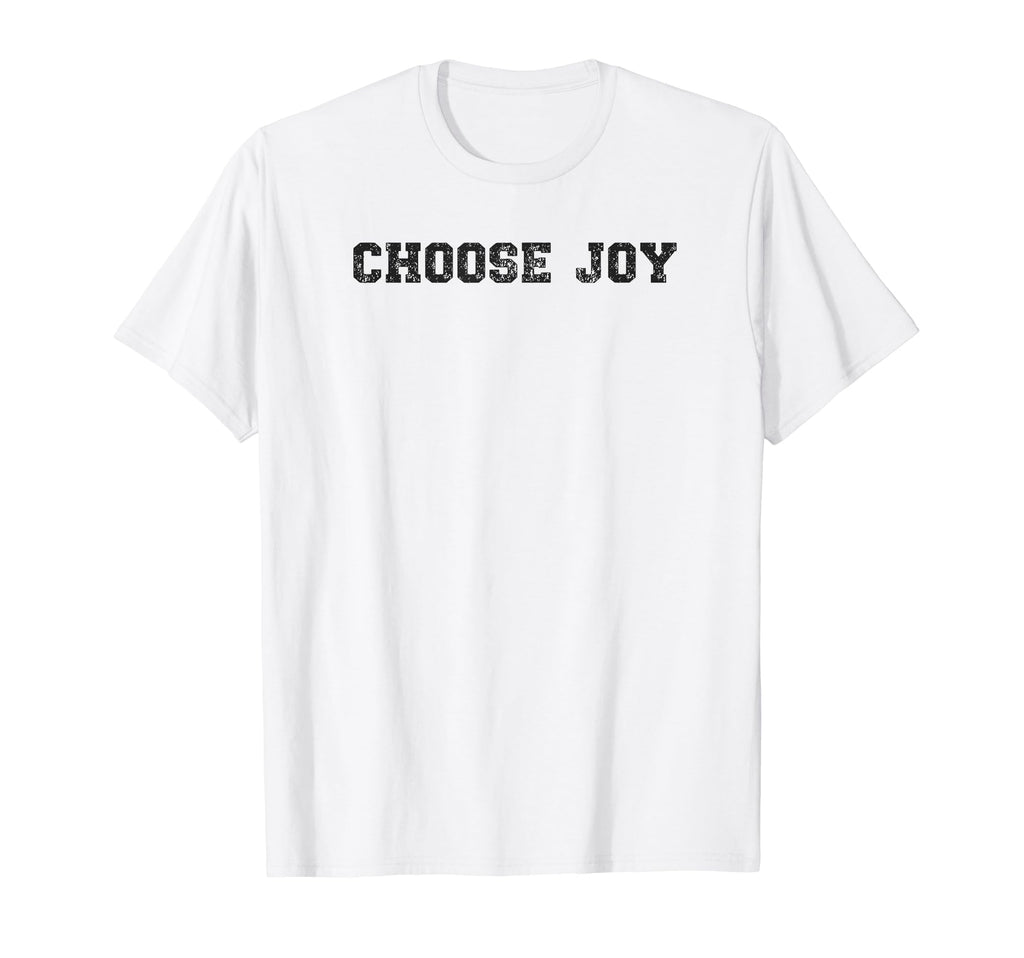 Choose Joy Christian T-Shirt - Graphic Print Unisex - T-Shirt, Sweatshirt, Hoodie