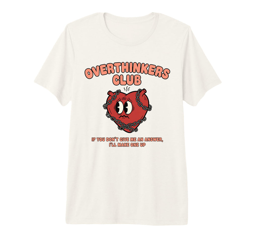 Overthinkers Club Heart Funny Tri Blend T-Shirt - Unique Graphic Unisex - T-Shirt, Sweatshirt, Hoodie