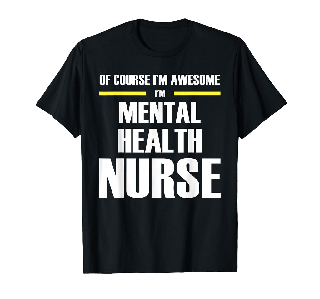Original Awesome Mental Health Nurse T-Shirt - Minimalist Print Men Women - T-Shirt, Sweatshirt, Hoodie