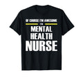 Original Awesome Mental Health Nurse T-Shirt - Minimalist Print Men Women - T-Shirt, Sweatshirt, Hoodie