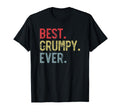Mens Best Grumpy Ever Fathers Day T-Shirt - Trendy Graphic for Adults - T-Shirt, Sweatshirt, Hoodie