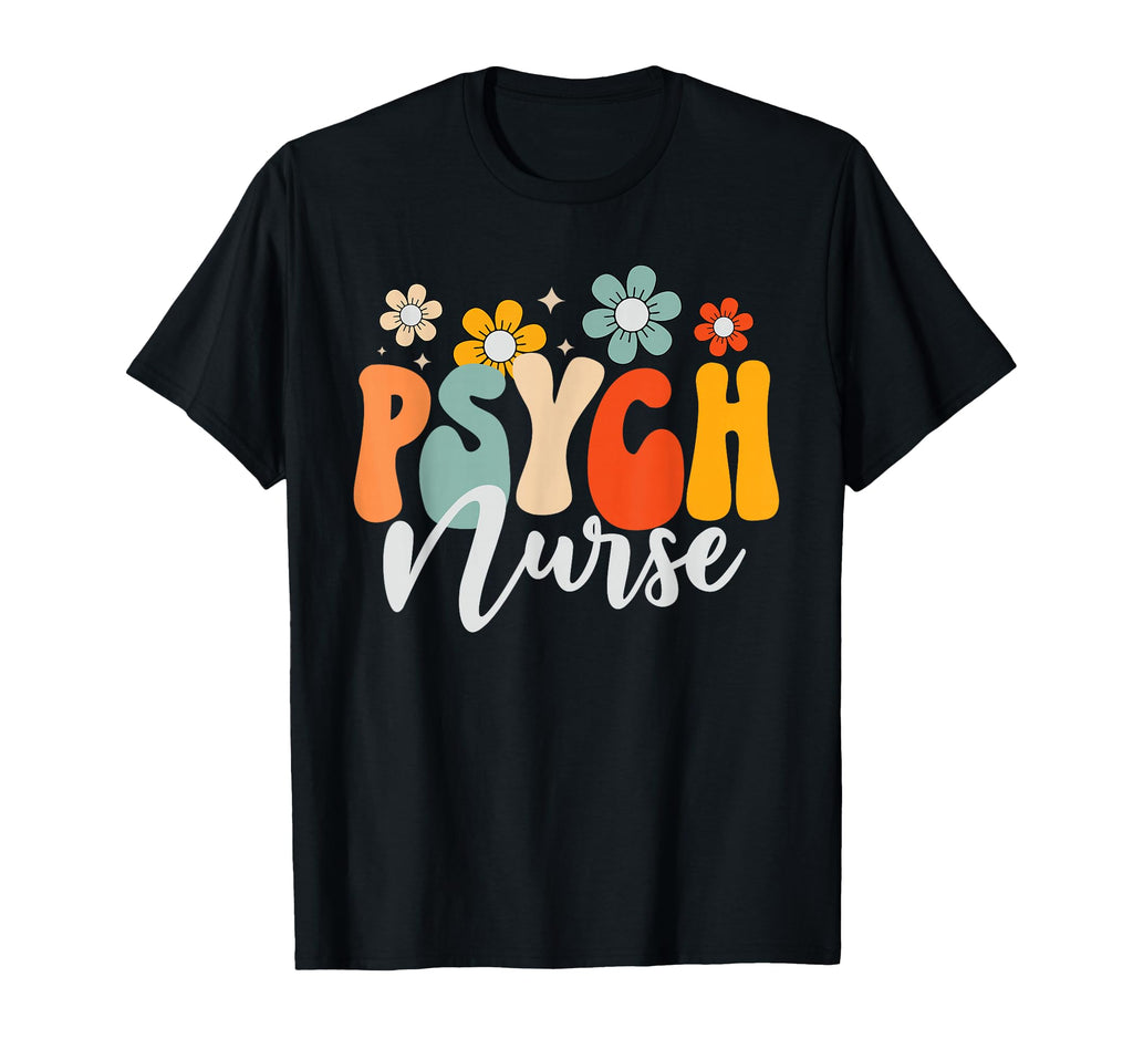 Psych Nurse Mental Health Nursing T-Shirt - Unique Graphic for Adults - T-Shirt, Sweatshirt, Hoodie