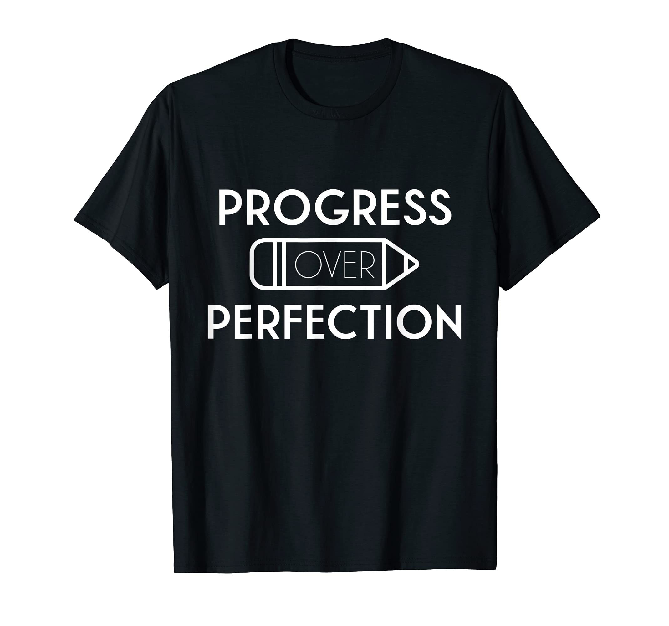 Progress Over Perfection T-Shirt - Minimalist Print Men Women - T-Shirt, Sweatshirt, Hoodie