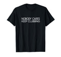 Still Keeps Going Novelty Sweatshirt - Novelty Apparel Men Women - T-Shirt, Sweatshirt, Hoodie