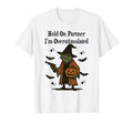 Hold Partner Im Overstimulated Cowboy Frog T-Shirt - Graphic Print Unisex - T-Shirt, Sweatshirt, Hoodie