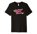 Emotional Support Human T-Shirt - Trendy Graphic Men Women - T-Shirt, Sweatshirt, Hoodie