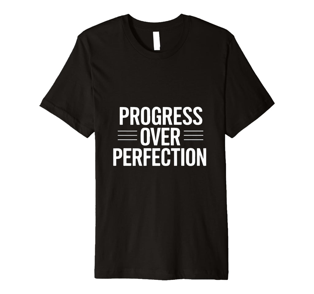 Motivational Inspiration Positive T-Shirt - Streetwear Style for Adults - T-Shirt, Sweatshirt, Hoodie