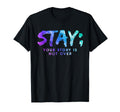 Your Story Is Not Over Stay Suicide T-Shirt - Graphic Print Unisex - T-Shirt, Sweatshirt, Hoodie