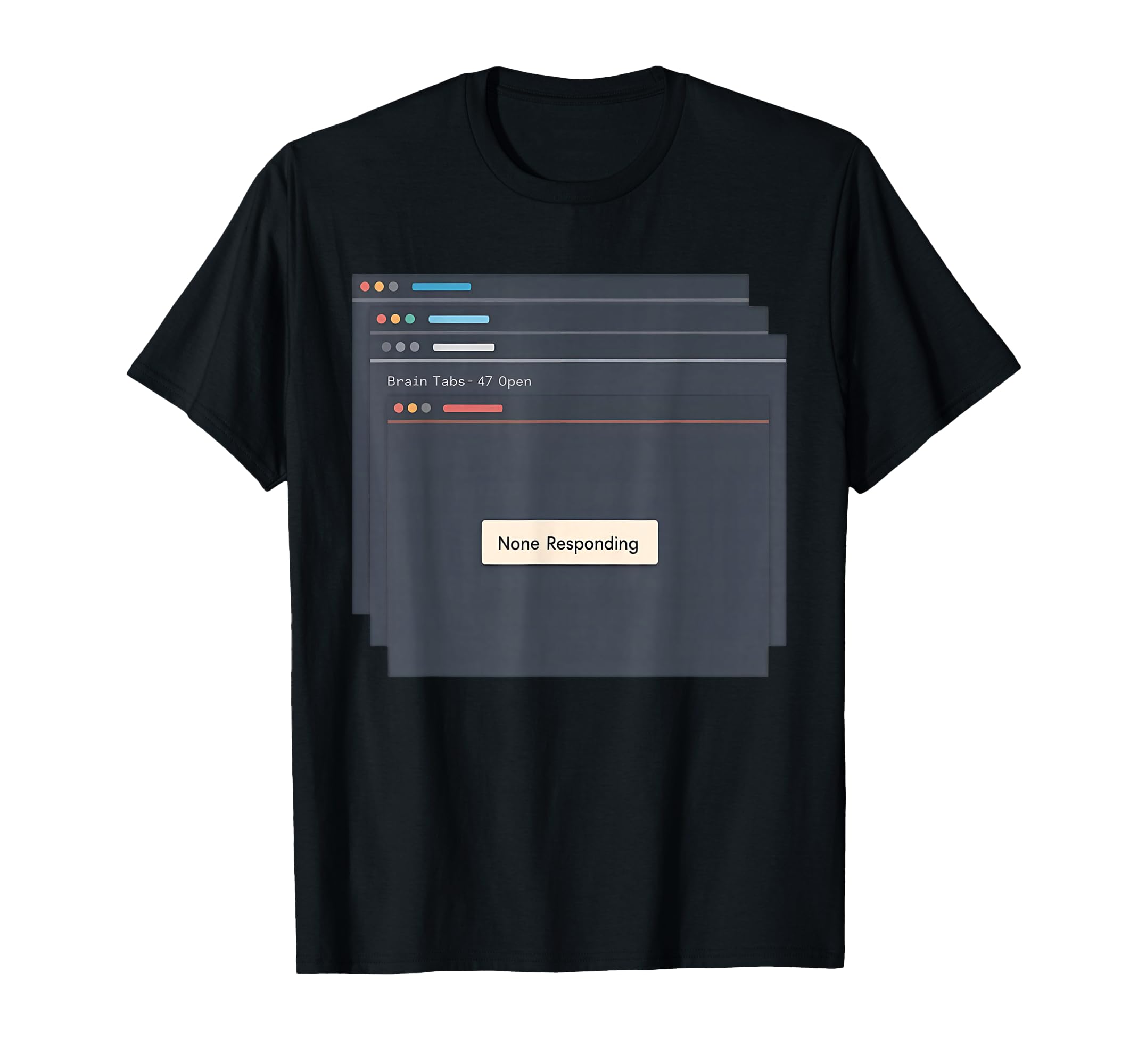 Neurodivergent Overthinking Meme Adhd T-Shirt - Unique Graphic for Adults - T-Shirt, Sweatshirt, Hoodie