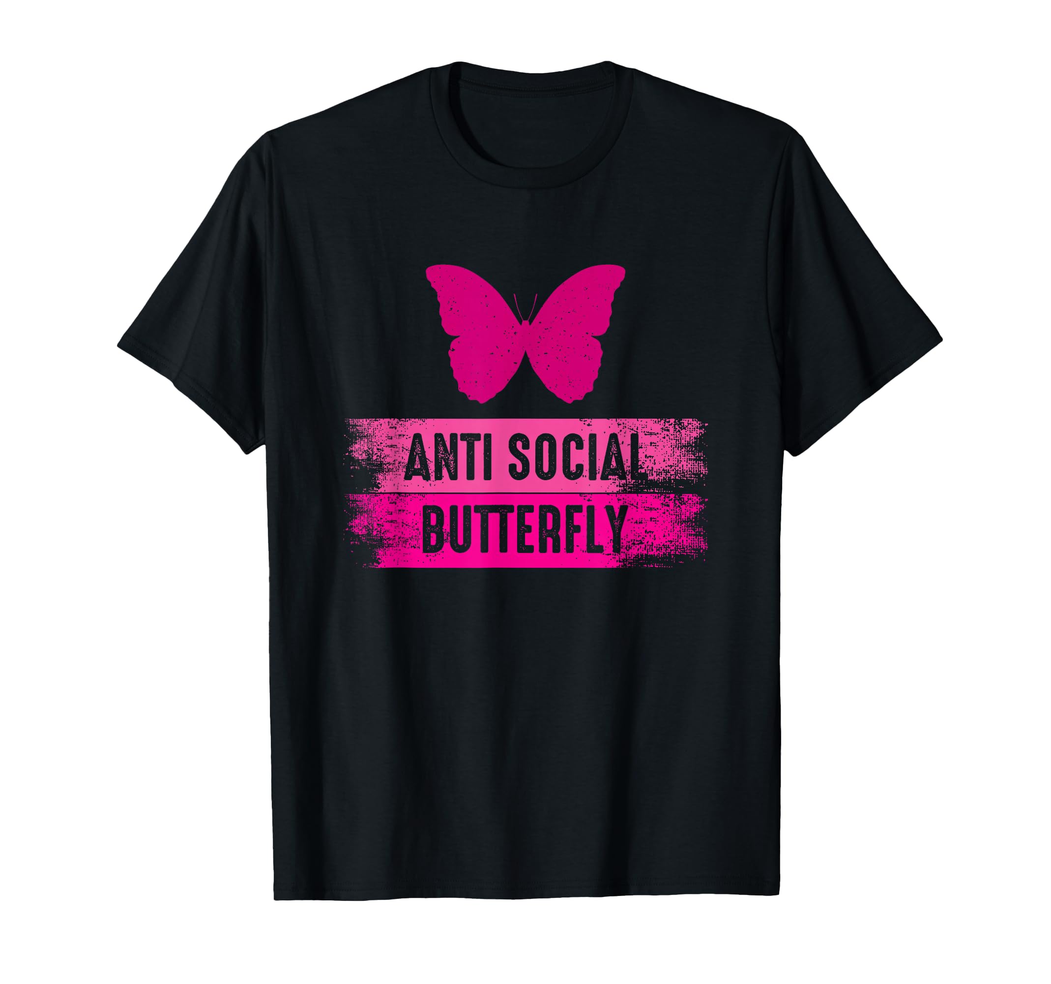 Antisocial Butterfly Funny Introvert T-Shirt - Aesthetic Graphic Men Women - T-Shirt, Sweatshirt, Hoodie