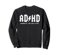 Adhd Chaos Mode Funny Cat Distraction Sweatshirt - Unique Graphic Unisex - T-Shirt, Sweatshirt, Hoodie