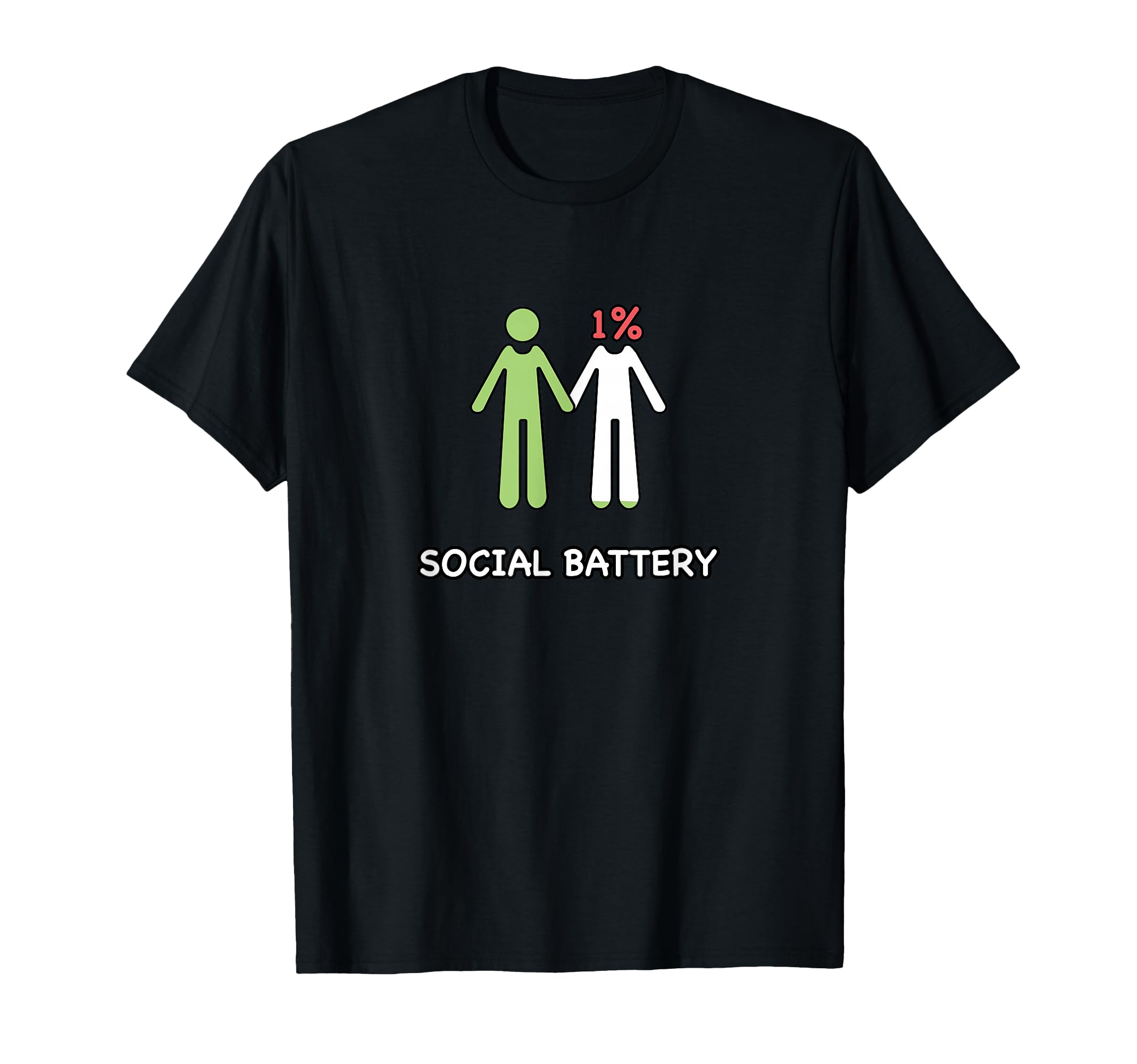 Drained Funny Introvert Social Battery T-Shirt - Novelty Apparel Men Women - T-Shirt, Sweatshirt, Hoodie