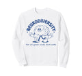 Neurodiversity All Great Minds Sweatshirt - Fun Novelty Design for Adults - T-Shirt, Sweatshirt, Hoodie