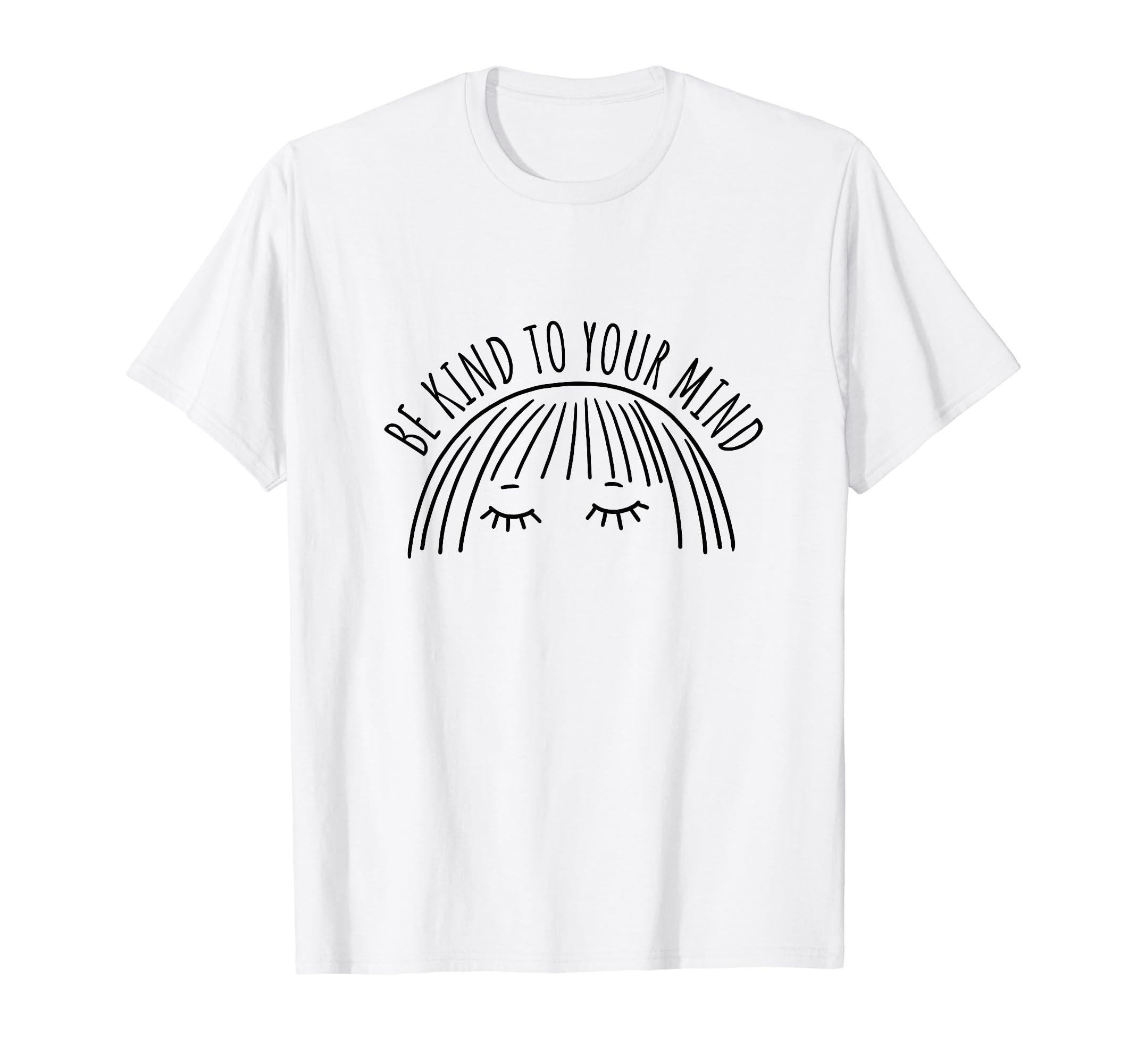 Be Kind To Your Mind Vanilla Aesthetics T-Shirt - Trendy Graphic for Adults - T-Shirt, Sweatshirt, Hoodie