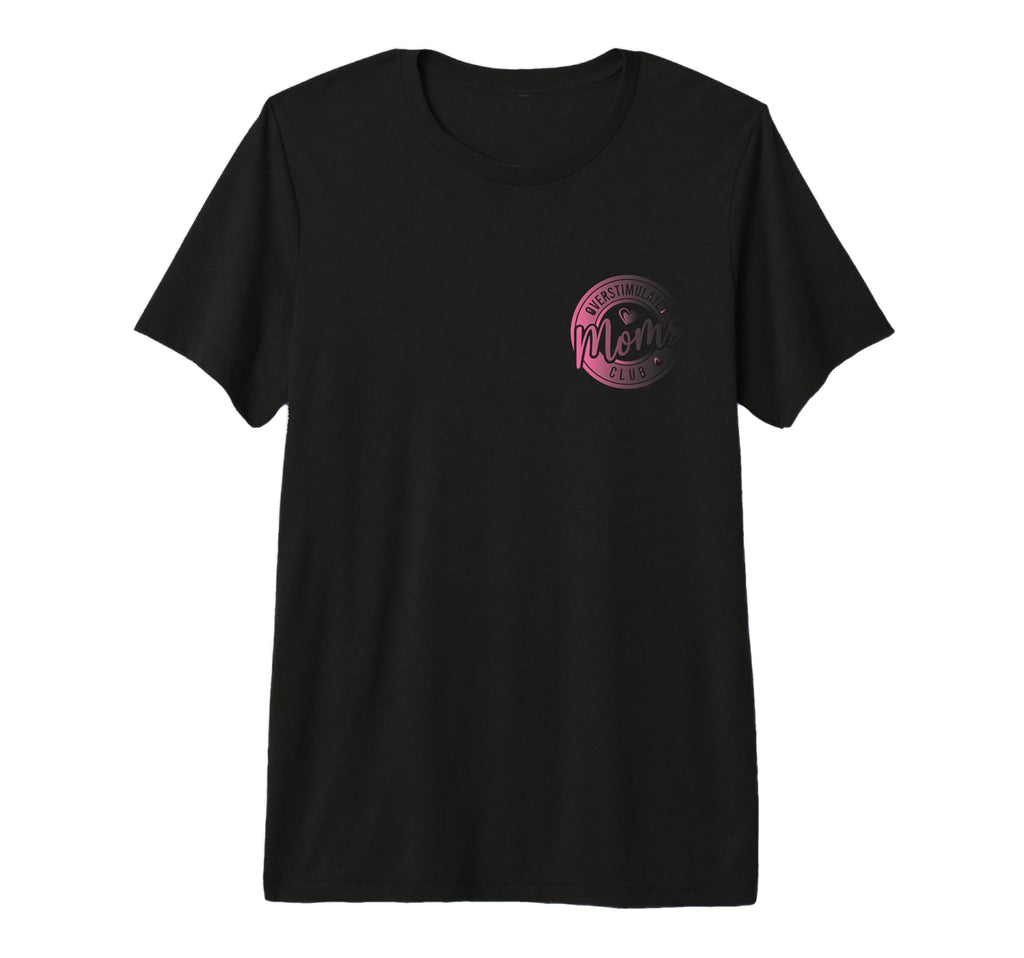 Overstimulated Moms Club Groovy Mama T-Shirt - Streetwear Style Unisex - T-Shirt, Sweatshirt, Hoodie