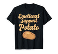 Emotional Support Supportive T-Shirt - Casual Everyday Wear Unisex - T-Shirt, Sweatshirt, Hoodie