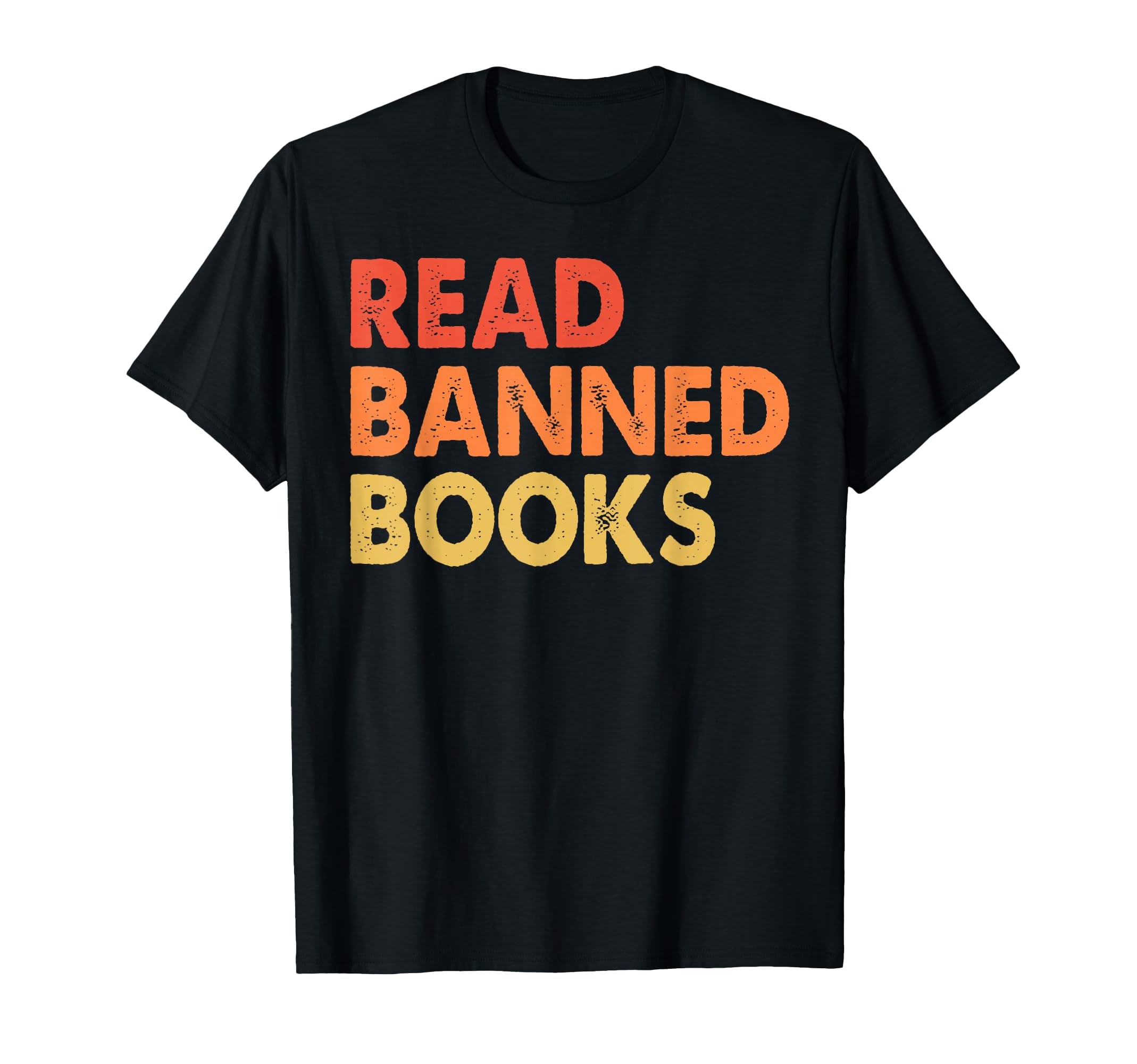Read Banned Books Book Nerd Reading T-Shirt - Streetwear Style Men Women - T-Shirt, Sweatshirt, Hoodie
