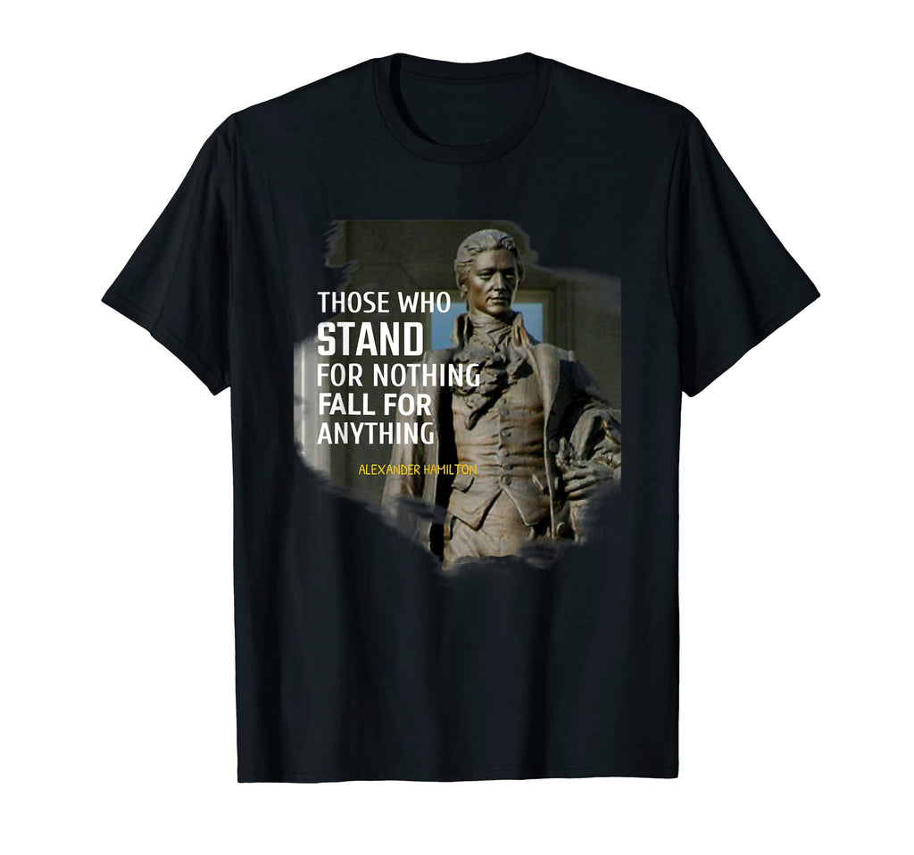 Hamilton History Usa Hamilton Stand T-Shirt - Unique Graphic for Adults - T-Shirt, Sweatshirt, Hoodie