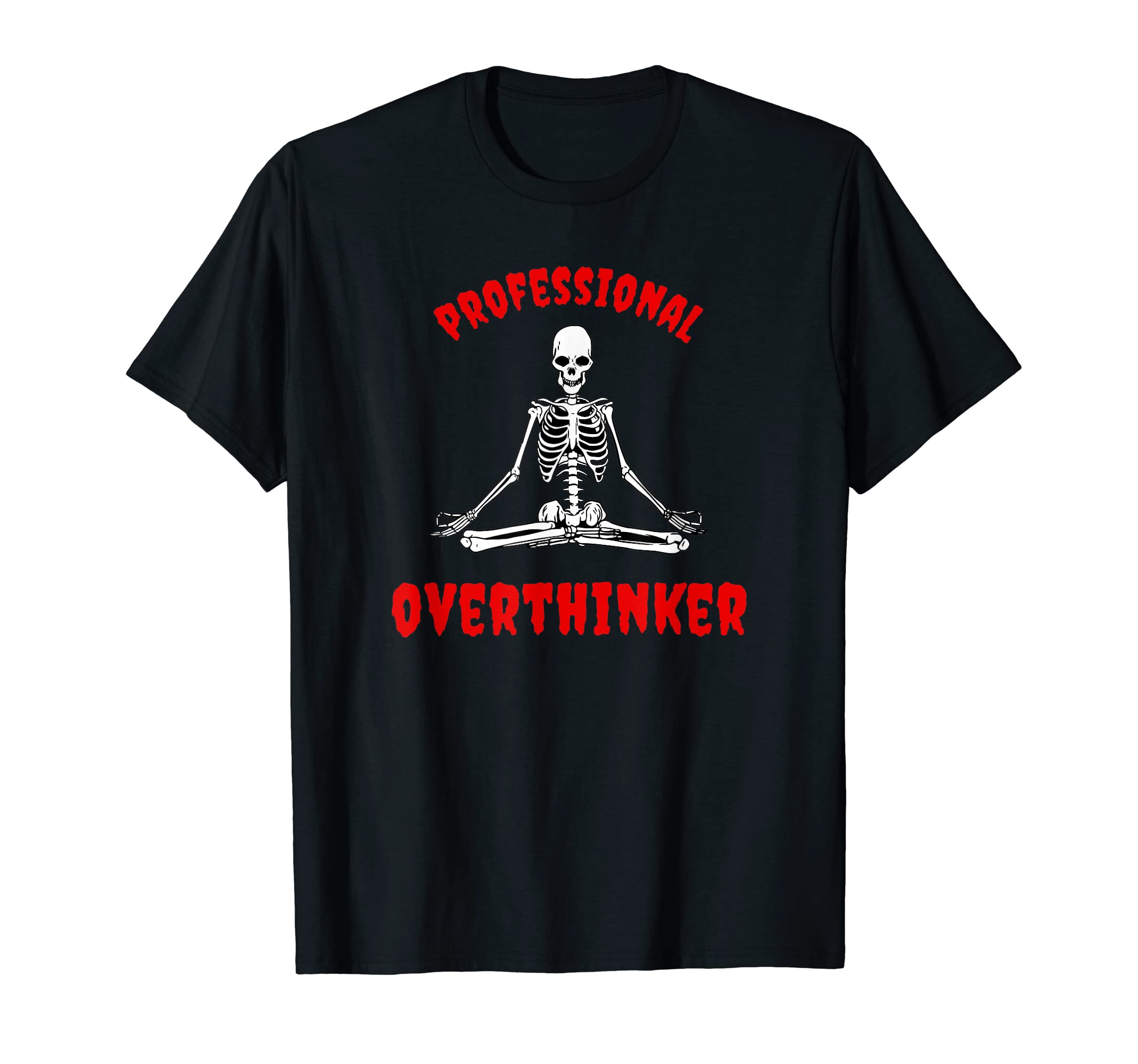 Professional Overthinker Goth T-Shirt - Minimalist Print Men Women - T-Shirt, Sweatshirt, Hoodie