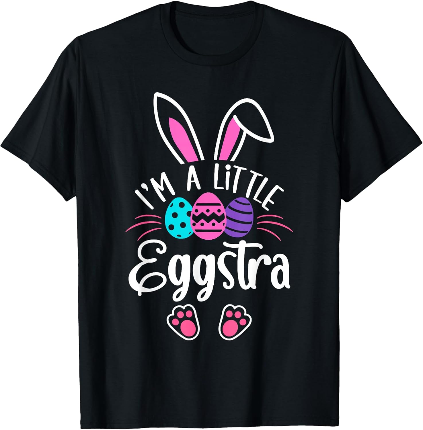I'm A Little Eggstra Easter Day Shirt Unisex T-shirt, Sweatshirt, Hoodie, Long Sleeve Tee - T-Shirt, Sweatshirt, Hoodie